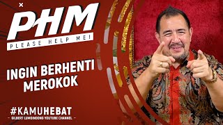 #PHM: INGIN BERHENTI MEROKOK