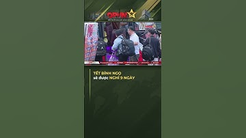 CHÍNH THỨC: Nhân Dân Được Nghỉ 9 Ngày Liên Tiếp Trong Dịp Tết Bính Ngọ Năm 2026!