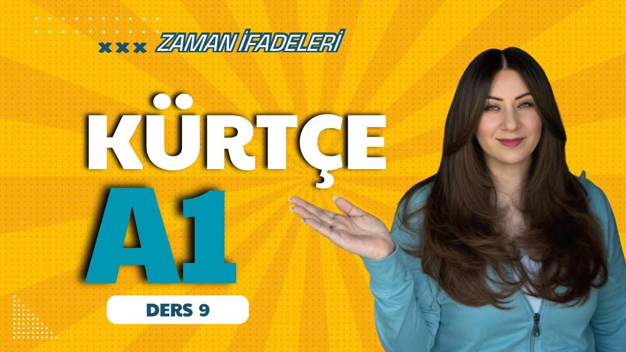 A1 Seviye / 9. Ders - Zaman ifadeleri