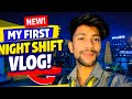 My First Night Shift Vlog 🌙 | Real Night Routine | Life of a Night Worker #dailylaughs #dailyvlogs 