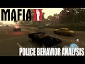 Mafia II: Definitive Edition - Police Behavior Analysis