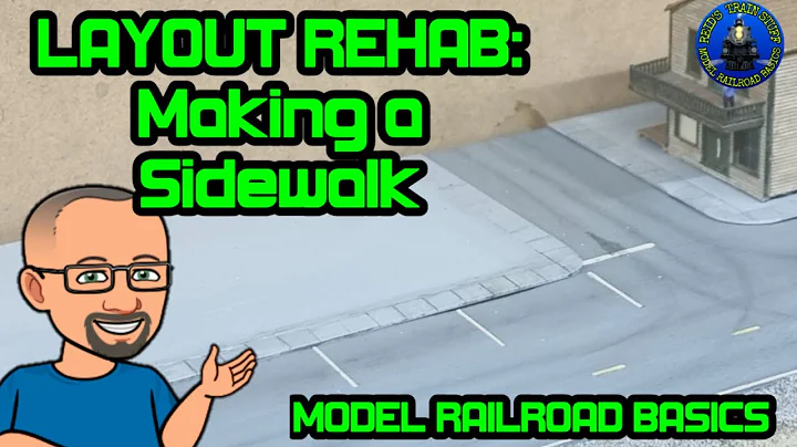 Model Railroad Basics:Layout Rehab-Making a Sidewalk