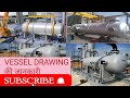 How to read vessel drawing oritenion elevation fabrication marking