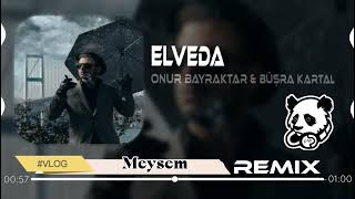 Onur Bayraktar & Büşra Kartal - Elveda (Meysem Remix) Resimi