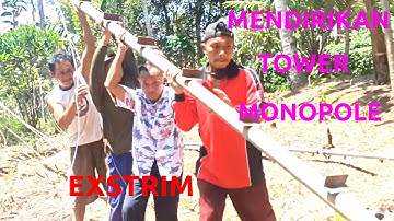 EXTRIM PROSES MENDIRIKAN TOWER MONOPOLE 24 METER-PART1