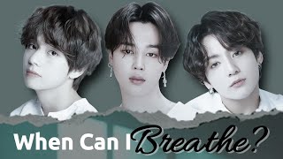 When Can I Breathe? - Bts 방탄소년단 Jungkook Jimin Taehyung V Ai Fm Lyrics