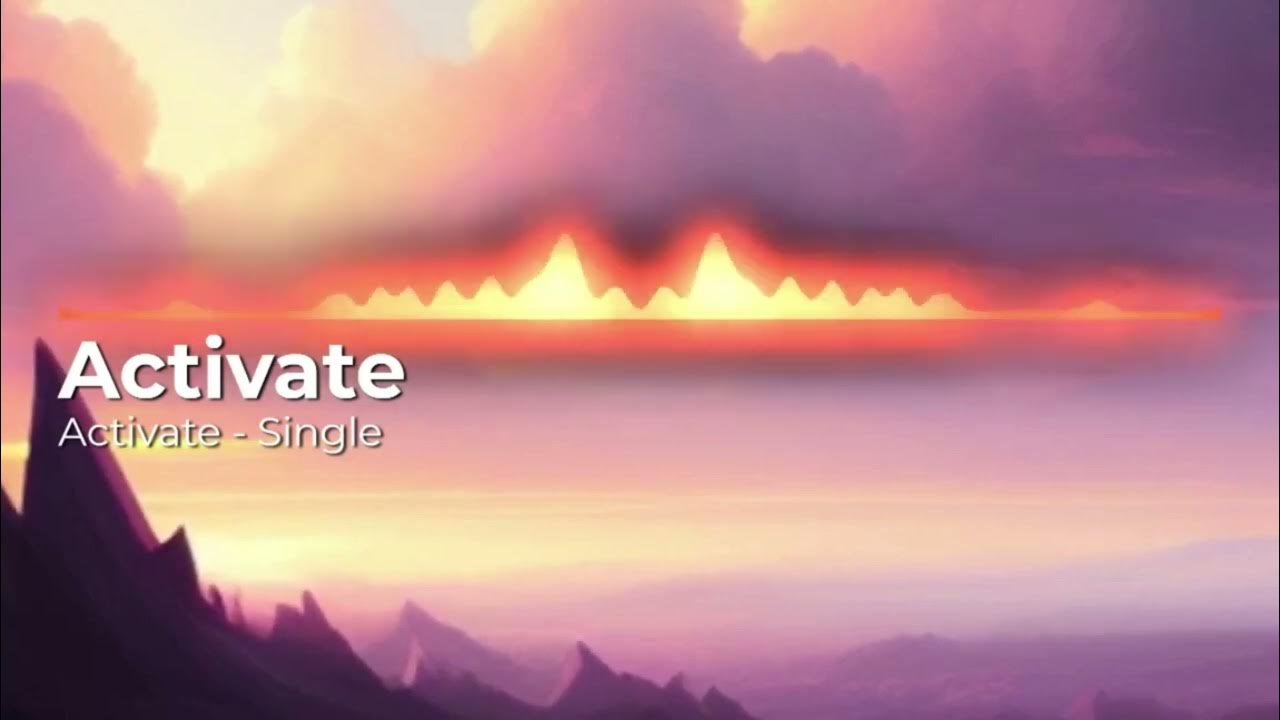 Activate - YouTube