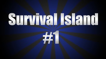 Minecraft: Survival Island #1 -  Getting Started
