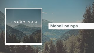 Video thumbnail of "Album live « Louez Yah » - Mobali na nga"