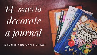14 Ways To Decorate Your Journal Or Planner (Even If You Can’t Draw)