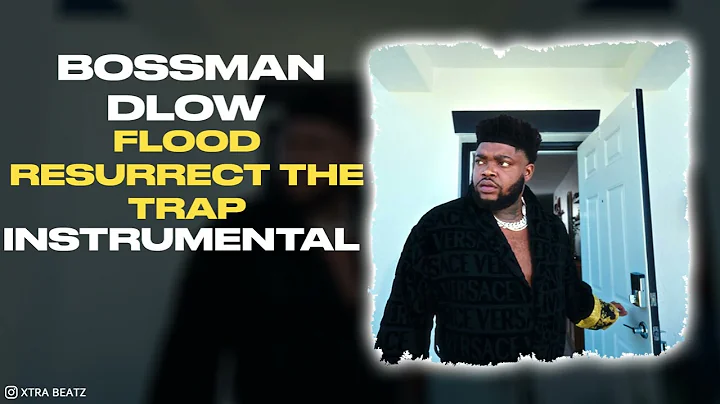 BossMan Dlow - Flood / Resurrect The Trap (INSTRUMENTAL)
