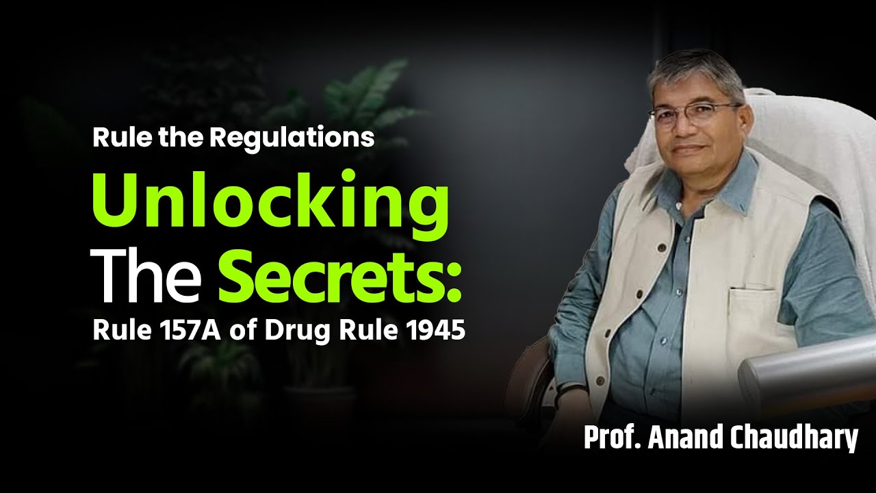 Unlocking the Secrets: Rule 157A of Drug Rule 1945
