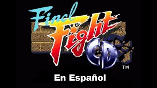 Final Fight CD (En Español)