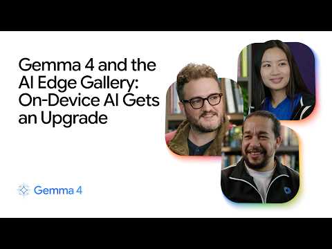 Gemma 4とAI Edge Galleryが切り拓く、次世代オンデバイスAIの可能性：スマホで動く強力なAIがもたらす未来