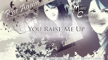 You Raise Me Up (Løvland & Graham) - Marc Coderre live 2016