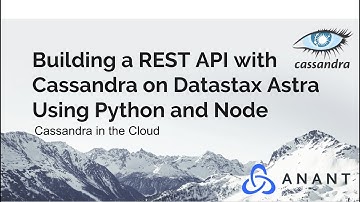 Building a REST API with Cassandra on Datastax Astra Using Python and Node