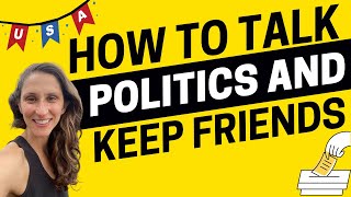 Details 2291 - How to Talk Politics and Keep Friends Even Two Weeks Before the Election Update