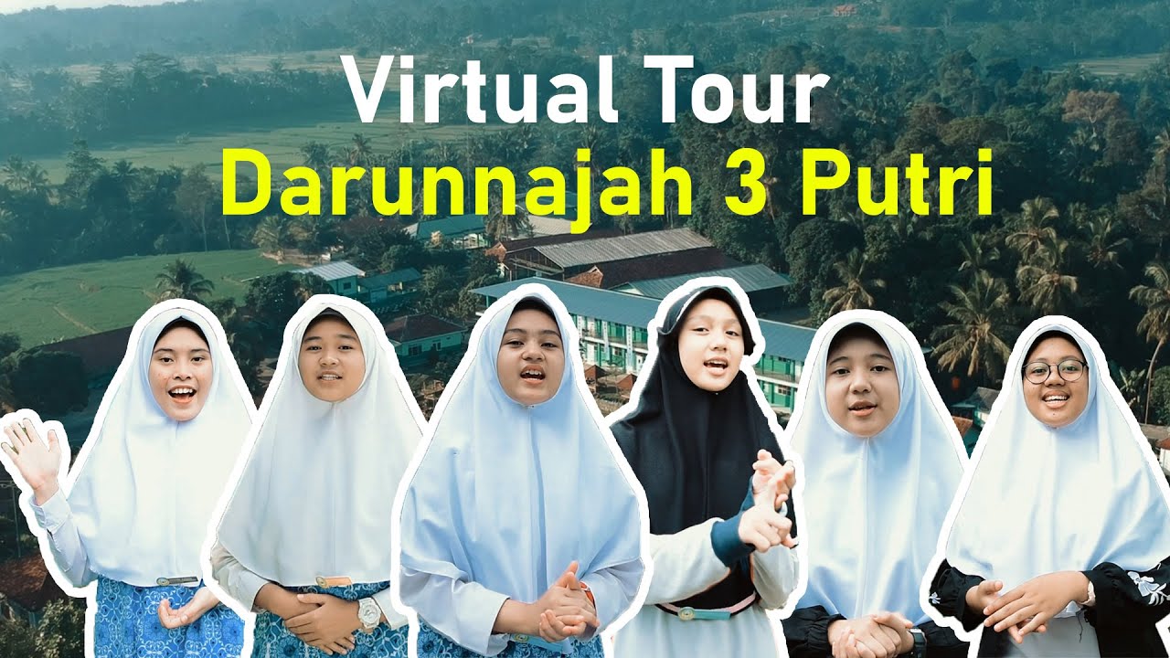 Virtual Tour Pondok Pesantren Putri Al-Manshur Darunnajah 3