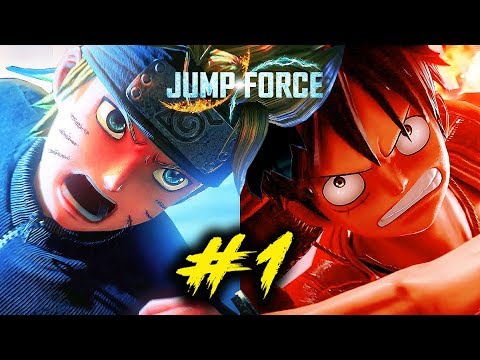JUMP FORCE 1: Naruto, Luffy, Songoku, YugiOh... TỤ HỘI !!! BEST GAME NHẬT 2019 !!!