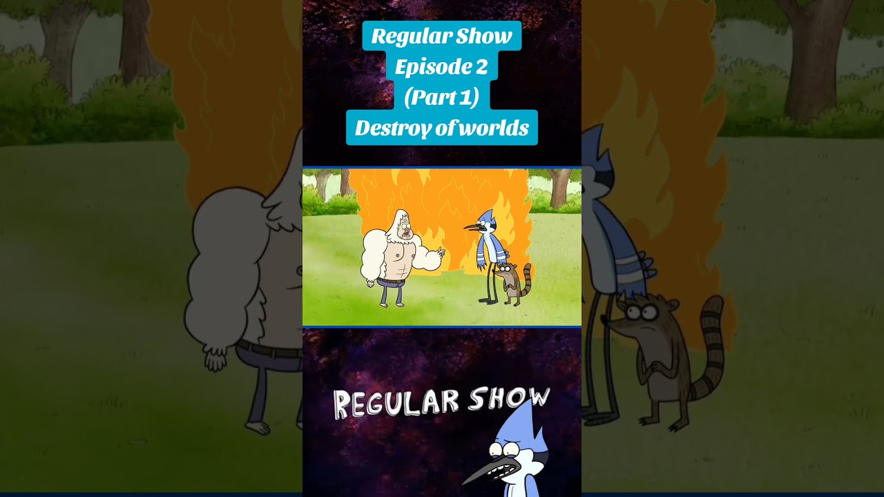 Episode of Season 1 | Destroy of Worlds (Part 1) | The RegularShow | Cartoon network 