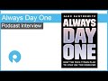 Always Day One Podcast