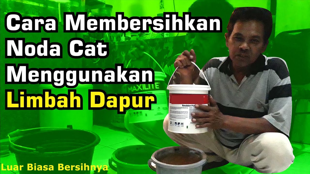  cara  membersihkan  cat  pada  ember menggunakan limbah dapur 