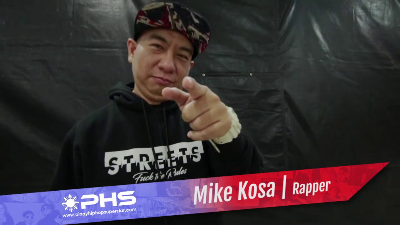 Mike Kosa x Pinoy Hiphop Superstar