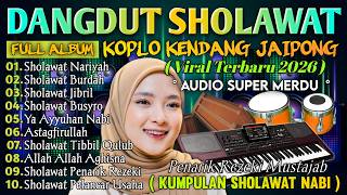 Qasidah Modern Sholawat Merdu Terbaru 2026  Album Sholawat Terpopuler Sepanjang Masa