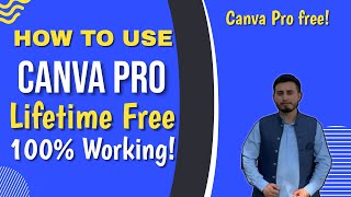 How to Get Canva Pro Free Account In 2023 | Canva Pro Lifetime Access for Free | Urdu/Hindi Tutorial