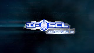 IFSCL INSIDE #3 (making of)