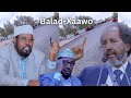 Dagaalka Balad Xaawo Nasiib Darrada Ciidanka Somalida Haysta Dagaalka Balad Xaawo Nasiib Darrada Ciidanka Somalida Haysta