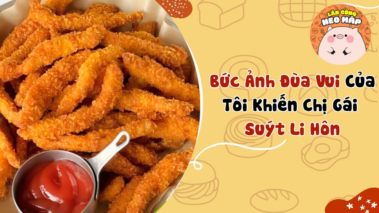 Bức ảnh đùa vui của tôi khiến chị gái suýt li hôn🐷Blog tâm sự #357🐷Lăn Cùng Heo Mập
