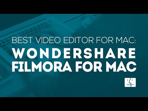 best-video-editor-for-mac:-wondershare-filmora-for-mac-|free-download