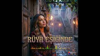 Rüya Eşiğinde Psychedelic Anatolian Rock
