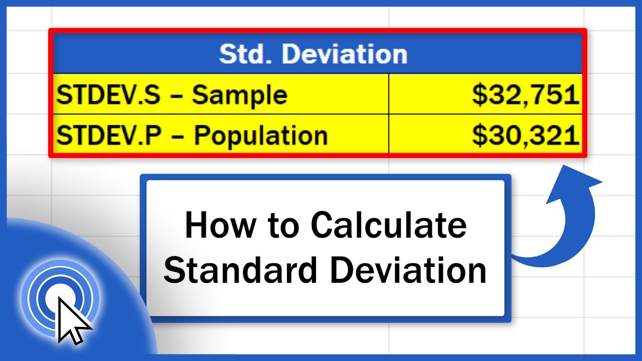 How to Calculate Standard Deviation in Excel (STDEV.S vs. STDEV.P)