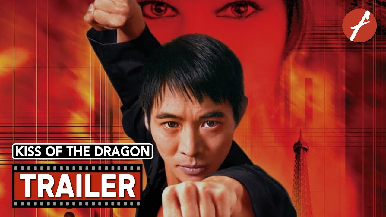 Kiss Of The Dragon Ganzer Film Deutsch Kiss of the Dragon (2001) - Movie Trailer - Far East Films - YouTube