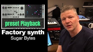 Sugar bytes factory sound demo - hear how it sounds