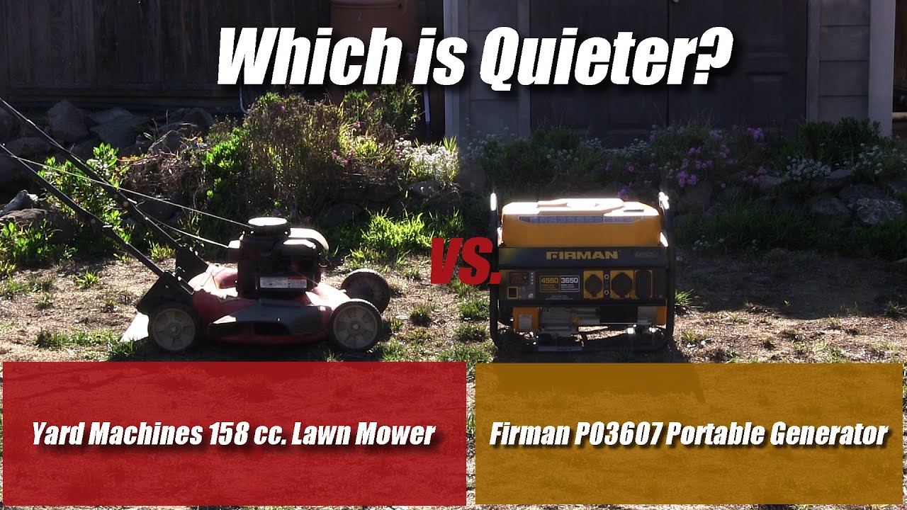 Actual decibels (dB) of the Firman P03607 portable gas generator compared to a lawn mower. YouTube