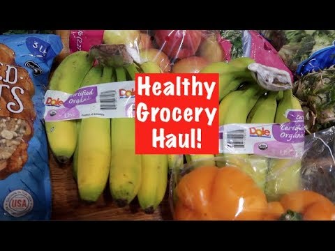 Healthy Grocery Haul! - YouTube