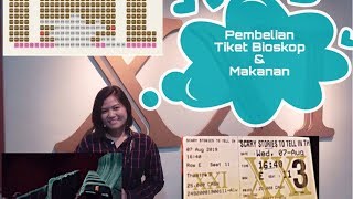 CARA PEMBELIAN TIKET BIOSKOP DAN MAKANAN SECARA JELAS - Monica Ezra Ulisa