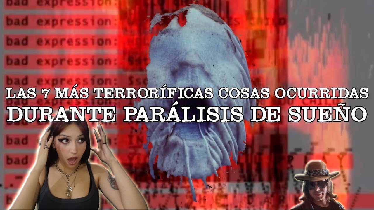 Las 7 cosas más terroríficas ocurridas durante parálisis de sueño | reacción a DROSS
