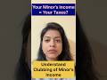 Taxes on Minor income #parenting #personalfinance #financeindia #incometax #paylesstaxes #clubbing