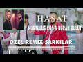 Kurtuluş Kuş &amp; Burak Bulut - Hasat  ( En İyi Müzik remix )