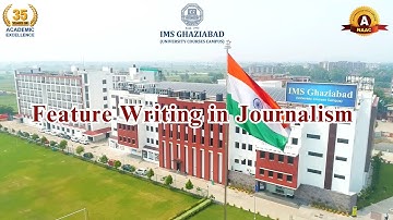 Feature Writing in Journalism