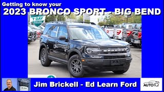 2023 Bronco Sport - Big Bend  - Learn the features