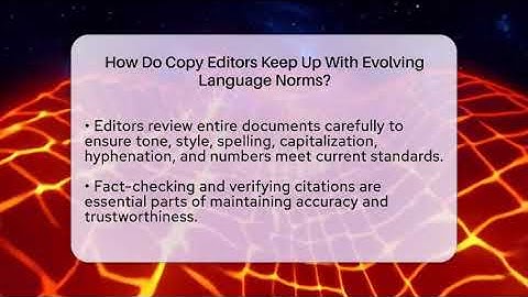 How Do Copy Editors Keep Up With Evolving Language Norms? - Journalism Explained