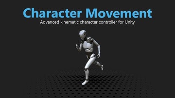 Character Movement - Comprehensive alternative to Unity