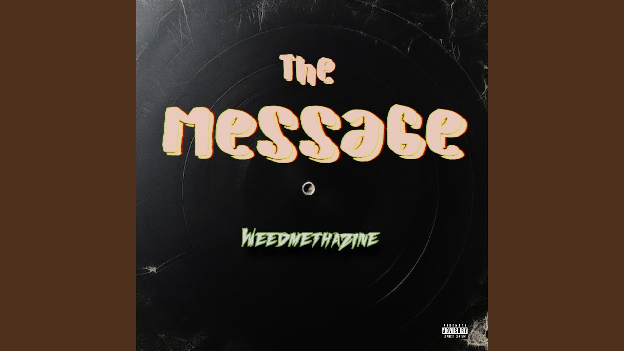 Watch The Message on YouTube Watch The Message on YouTube