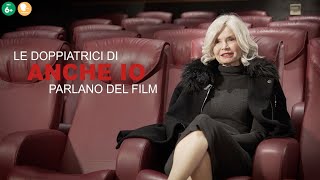 Anche Io | Intervista alle Doppiatrici (Clip Corale)