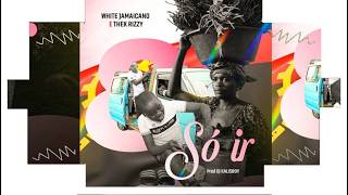 White Jamaicano x Thek Rizzy - Só Ir ( Prod.. Dj Kalisboy & Lazc No Beatz )( VISUALIZER )